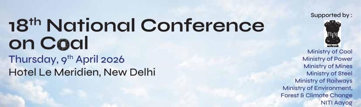 9th Roundtable Conference on Coal on 9th April 2026 at Hotel Le Meridien, New Delhi.